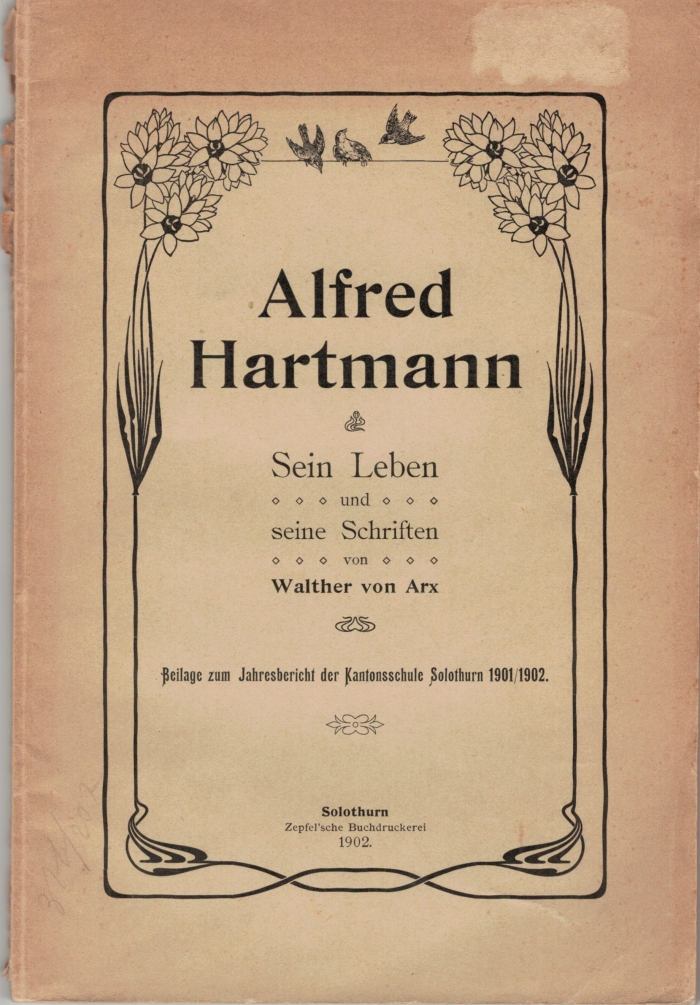 <p>Alfred Hartmann (1814-1897). Sein Leben und seine Schriften</p>